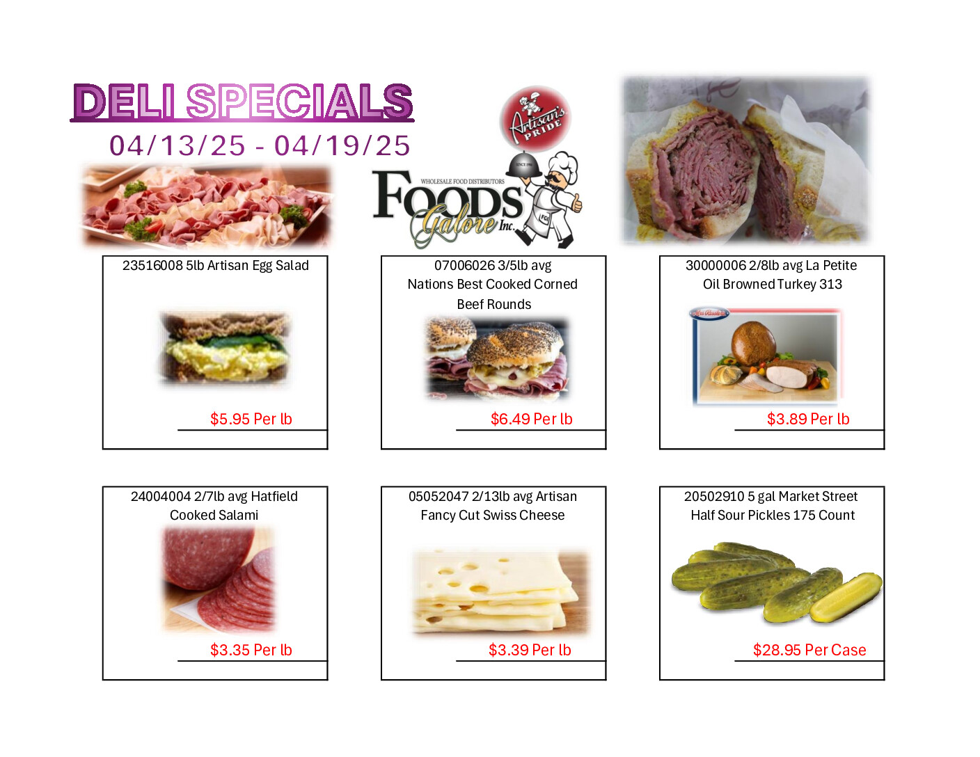 Deli specials flyer featuring meats, cheeses, and pickles, valid April 13-19, 2025.