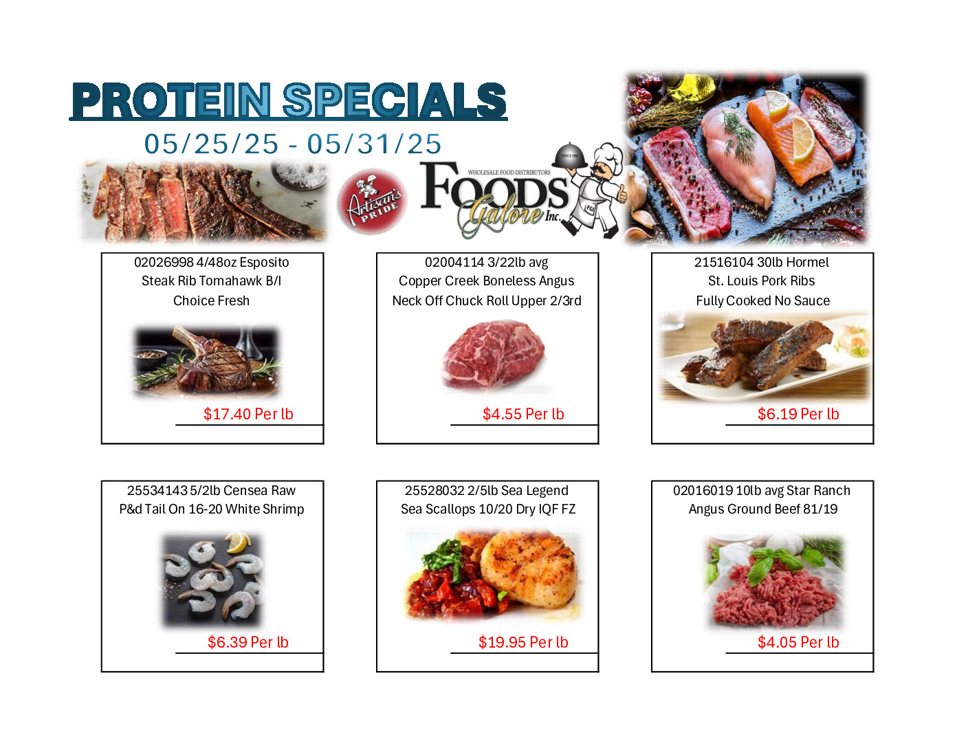 Discover delicious protein specials on meats, seafood, and more at Foods Galore Inc.