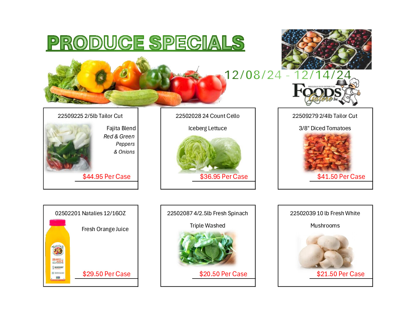 Produce specials flyer showcasing fresh fruits and vegetables available from Foods Galore Inc.