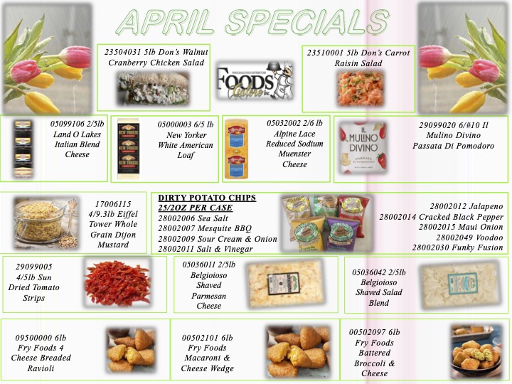 April grocery specials featuring fresh salads, snacks, cheeses, and convenient meal options.